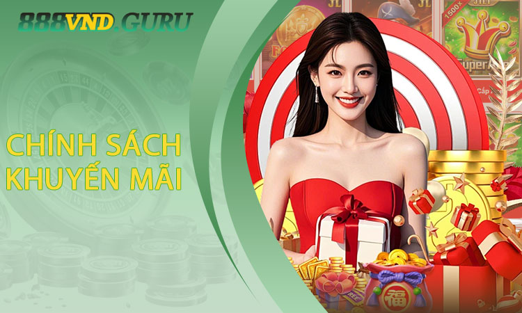 Chính sách khuyến mãi ở đây có gì hấp dẫn