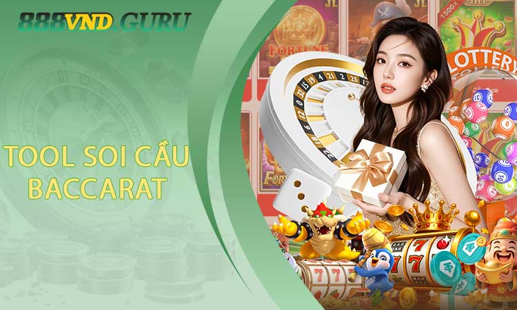 Tool Soi Cầu Baccarat
